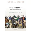 Print Markets and Political Dissent in Central Europe: Publishers in Central Europe, 1800-1870