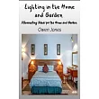 Lighting In The Home And Garden ─ Illuminating Ideas For The Home And Garden