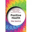 Positive Health: The Basics