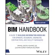 Bim Handbook: A Guide to Building Information Modeling for Owners, Designers, Engineers, Contractors, and Facility Managers