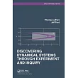 Discovering Dynamical Systems Through Experiment and Inquiry