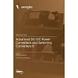 Advanced DC─DC Power Converters and Switching Converters II