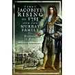 The Jacobite Rising of 1715 and the Murray Family: Brothers in Arms