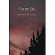 Paper Sky: Prose Poems