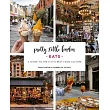 Pretty Little London： Eats