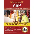 ASP Certification Study Guide 2024 and 2025： 3 Practice Tests and ASP Exam Prep Book [2nd Edition]