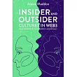 Insider and Outsider Cultures in Web3: Data Ownership, Transparency and Privacy