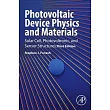Photovoltaic Device Physics and Materials: Solar Cell, Photovoltronic, and Sensor Structures