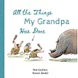 All the Things My Grandpa Has Done