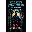 Villain’s Vernacular