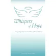 Whispers of Hope: Navigating the Uncharted Path of Parental Grief