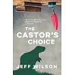 The Castor’s Choice