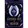 Locked Out of Heaven， Book 1