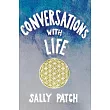 Conversations with Life