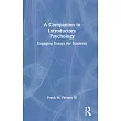 A Companion to Introductory Psychology： Engaging Essays for Students