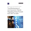 The Effectiveness of U.S. Economic Policies Regarding China Pursued from 2017 to 2024