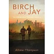 Birch and Jay