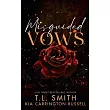 Misguided Vows