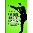 Shaolin Long Fist Kung Fu