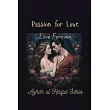 Passion for Love： Love Forever