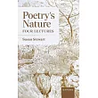 Poetry’s Nature: Four Lectures