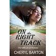 On the Right Track
