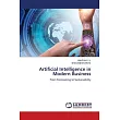 Artificial Intelligence in Modern Business