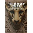 The Borosai Tales： The Lazy Hunter’s Folly