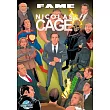 Fame: Nicolas Cage