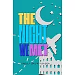 The Night We Met： A Flight Risk Spy Novel： Book One