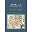 Connected Cartographies: World Geography and the Sino-Western Translation of Knowledge, 1580-1842