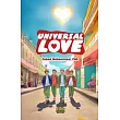 Universal Love： Embracing Compassion， Kindness， and Harmony