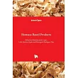 Biomass Based Products
