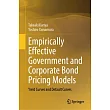 Empirically Effective Government and Corporate Bond Pricing Models： Yield Curves and Default Curves