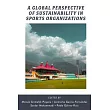 A Global Perspective of Sustainability in Sports Organizations