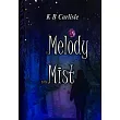 A Melody in the Mist