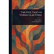 Tar─Heel Tales in Vernacular Verse