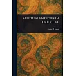 Spiritual Energies in Daily Life
