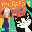 Mildred and the Copycat