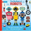 孩子第一本〈機器人〉大開本互動機關遊戲書：韓國人氣繪本家著作The Big Book of Robots: Play along with sliders, flaps and a pop-out scene (My First - Campbell Books, 5)
