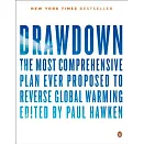 Drawdown: The Most Comprehensive Plan Ever Proposed to Reverse Global Warming