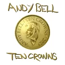 Andy Bell / Ten Crowns (進口版CD)