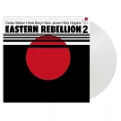Eastern Rebellion / Eastern Rebellion 2 (180g 限量彩膠 LP)
