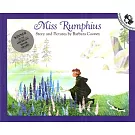 Miss Rumphius: Story and Pictures