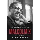 The Autobiography of Malcolm X