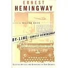 By-Line Ernest Hemingway: Selected Articles and Dispatches of Four Decades