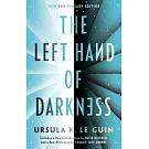 The Left Hand of Darkness: 50th Anniversary Edition