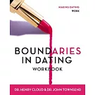 Boundaries in Dating: Workbook