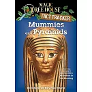 Mummies and Pyramids: A Nonfiction Companion to Magic Tree House #3: Mummies in the Morning