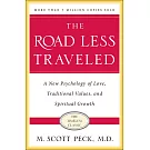 The Road Less Traveled, Timeless Edition: A New Psychology of Love, Traditional Values and Spiritual Growth
